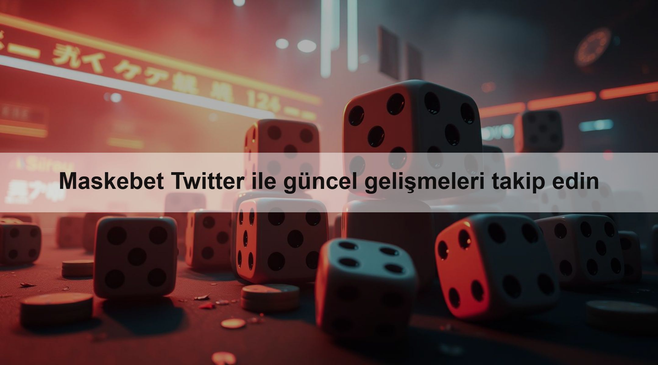 Maskebet Twitter ile güncel gelişmeleri takip edin