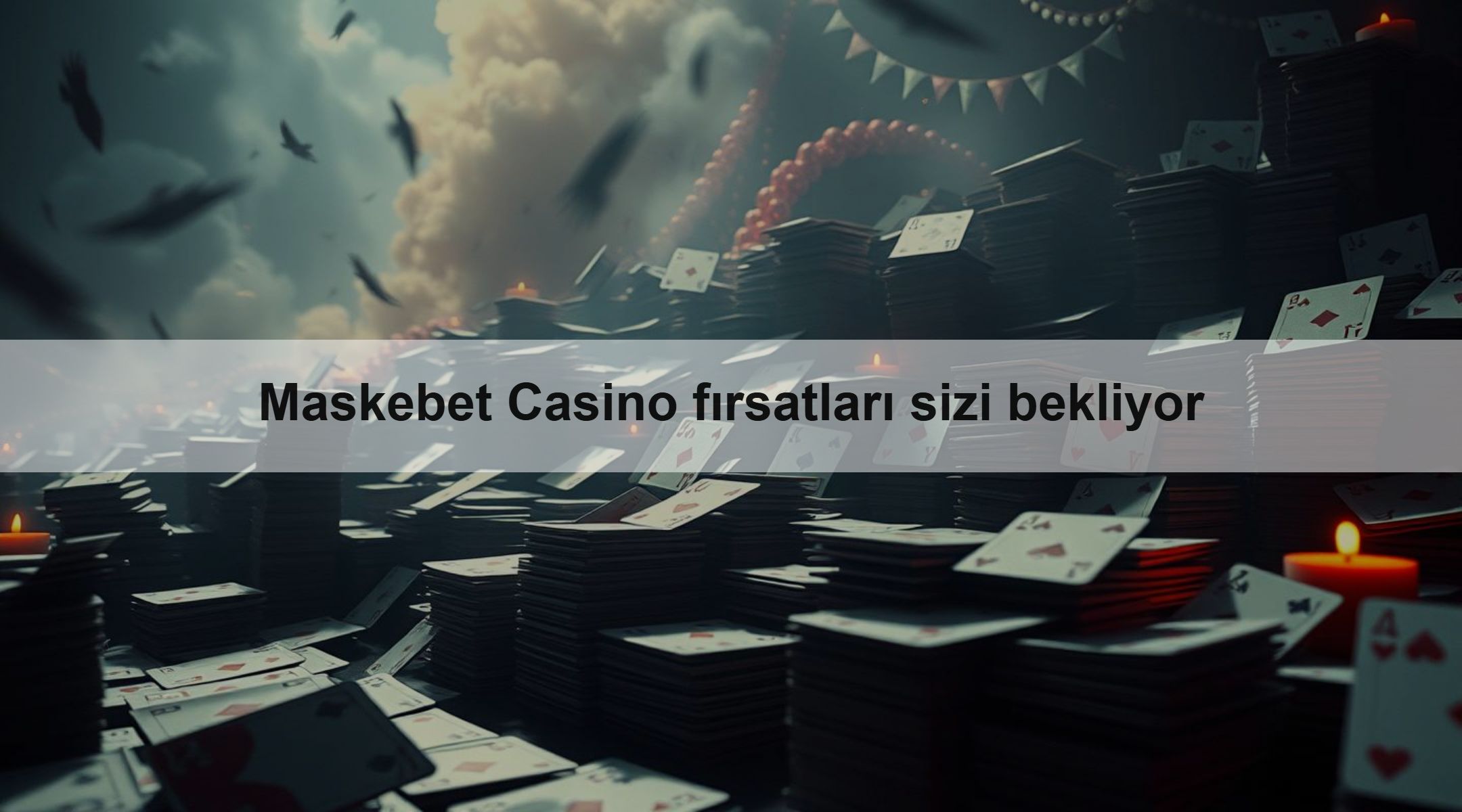 Maskebet Casino fırsatları sizi bekliyor