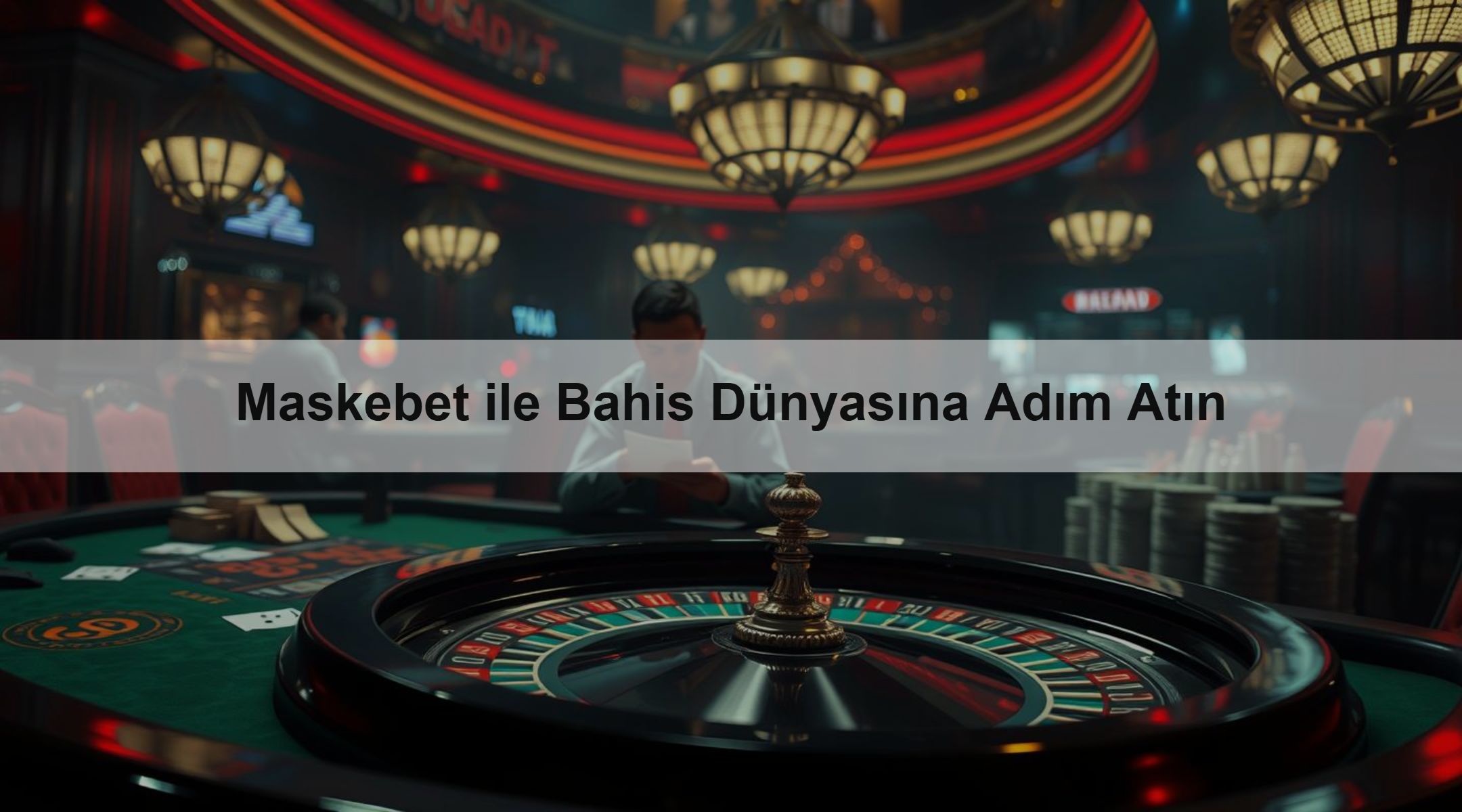 Maskebet ile Bahis Dünyasına Adım Atın